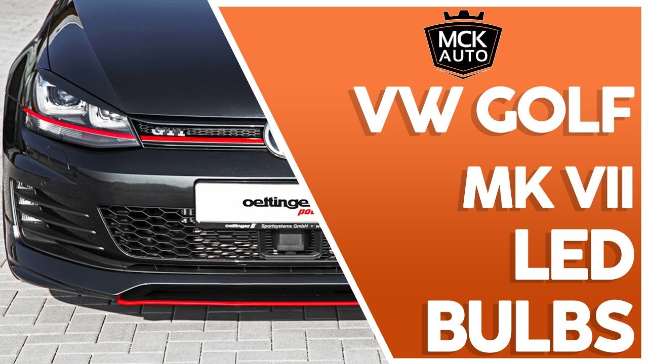 Volkswagen Golf Mk7 Headlight LED CanBus Bulbs Replacement