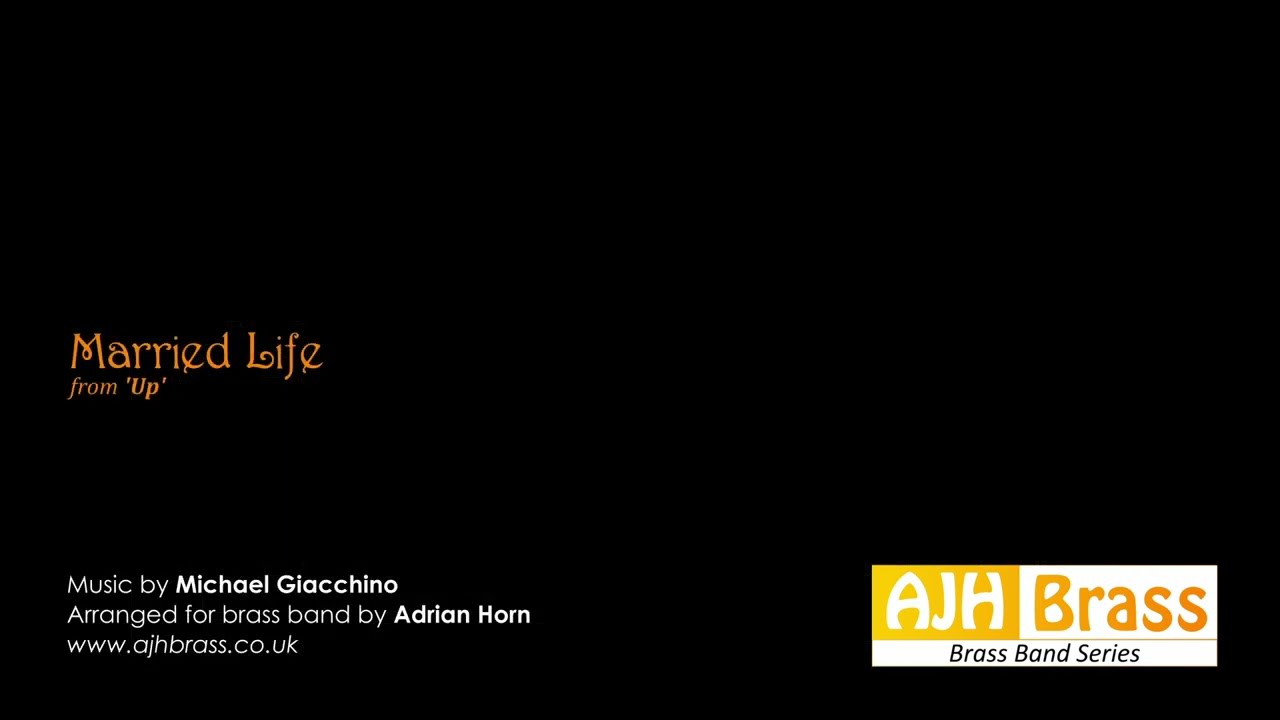‘Married Life’ - from UP! – arr. for Brass Band by Adrian Horn
