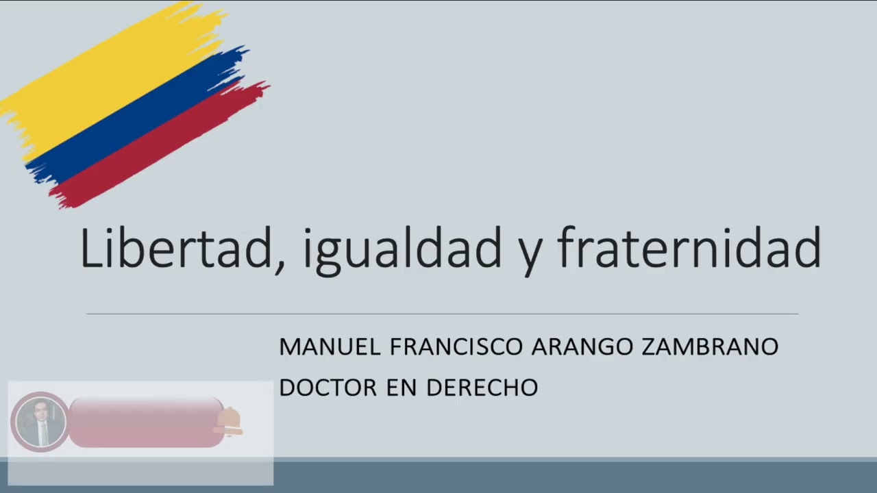 Libertad, igualdad y fraternidad
