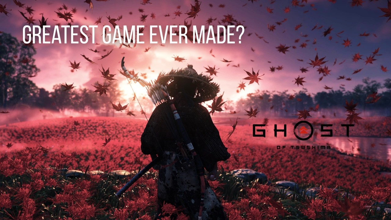 Is Ghost of Tsushima the GREATEST game ever made?