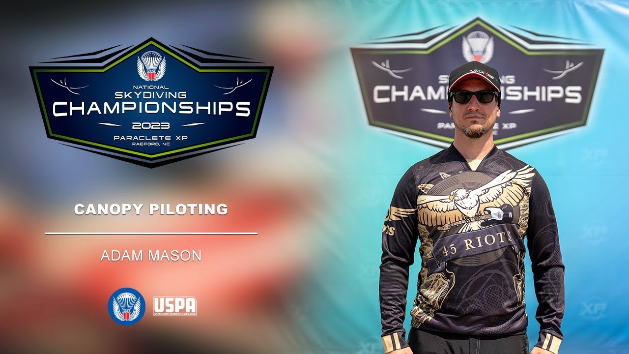 Adam Mason - 2023 USPA National Canopy Piloting Championships