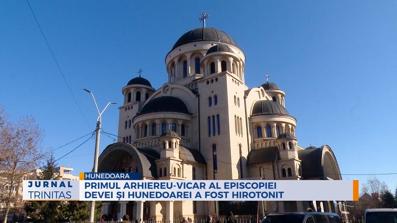 Primul Arhiereu-vicar al Episcopiei Devei şi Hunedoarei a fost hirotonit
