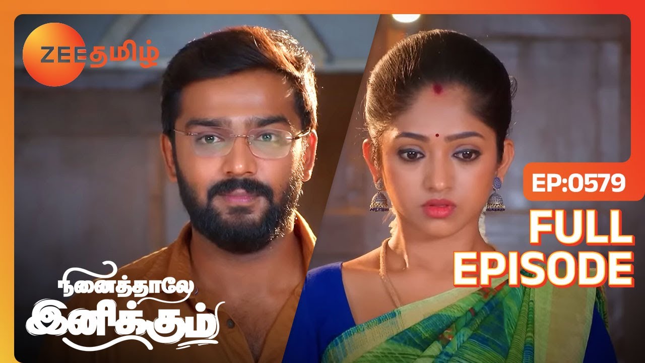 இந்த reportனால என்ன நடக்க போகுதோ தெரியலையே| Ninaithale Inikkum | Full Ep 579 | Zee Tamil |16 Jun 23