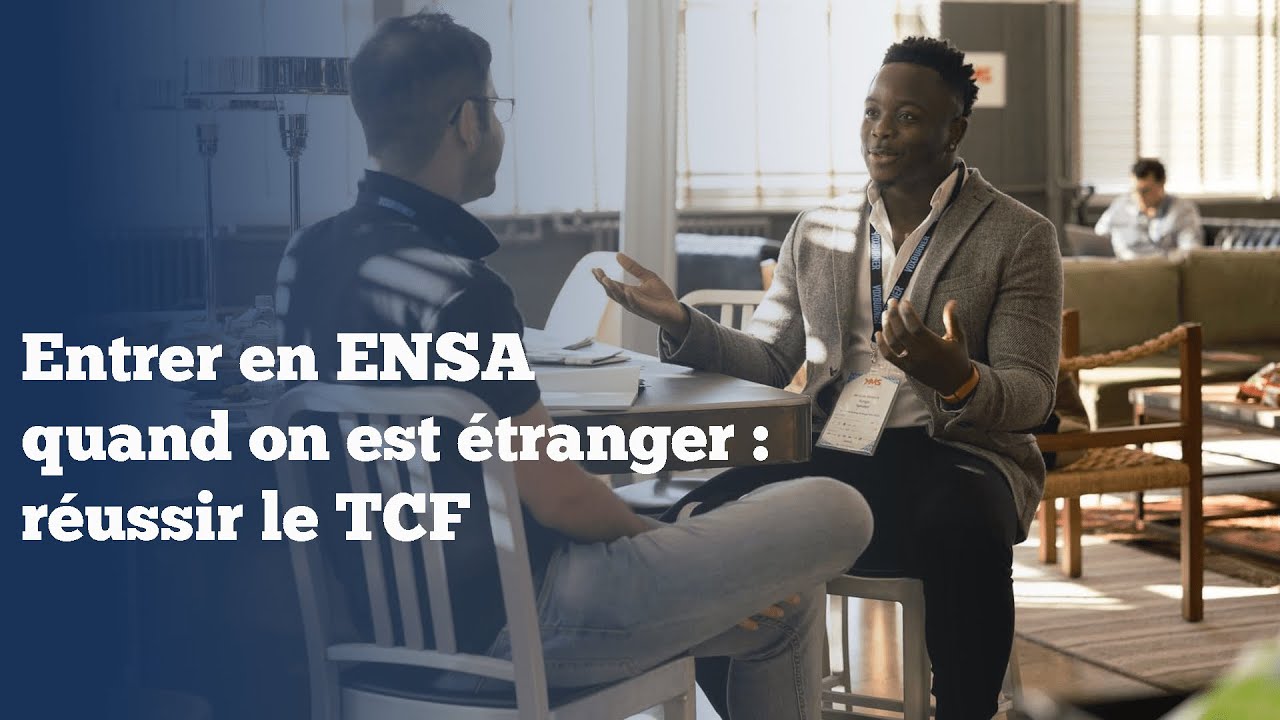 Candidat étranger en ENSA : le TCF, le Test Obligatoire de Français pour Entrer en Ecole d'Archi