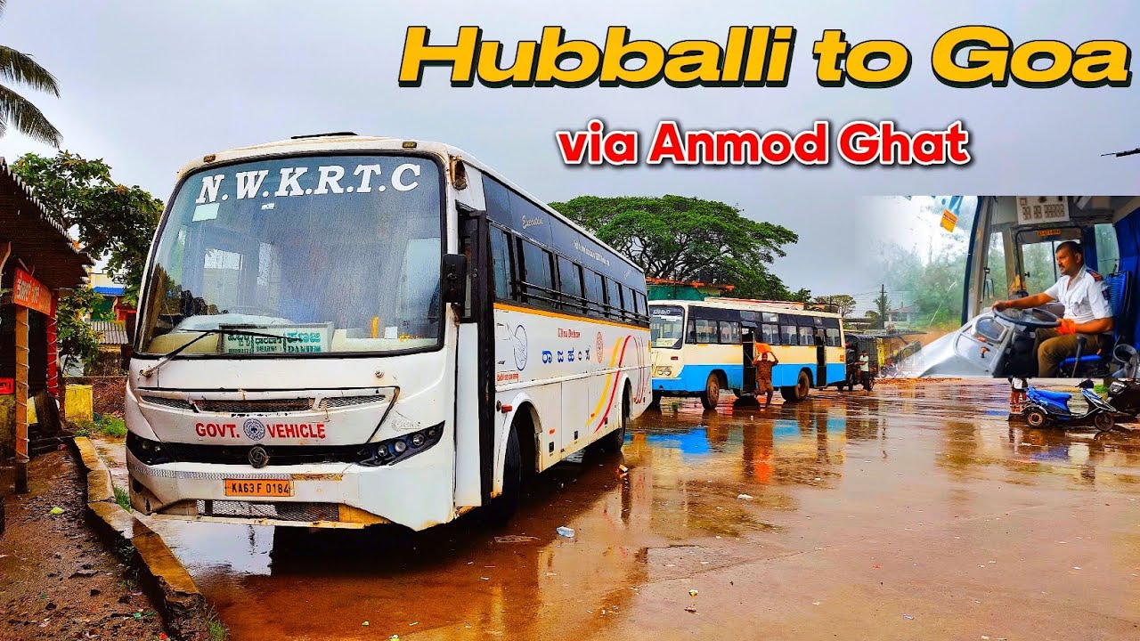 Hubli to Goa via Anmod Ghat⛰️ by KSRTC Rajahamsa bus | Bus journey in Heavy Rains