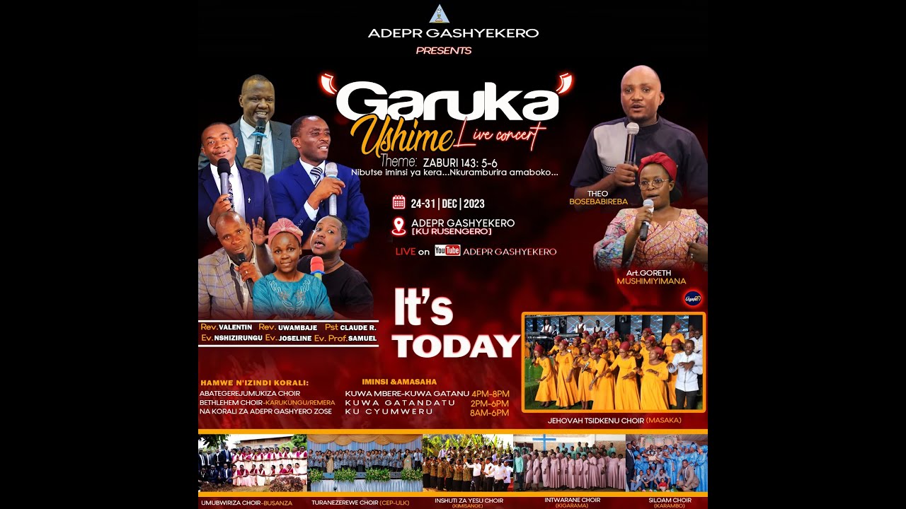 GARUKA USHIME LIVE concert (DAY 6) - ADEPR Gashyekero