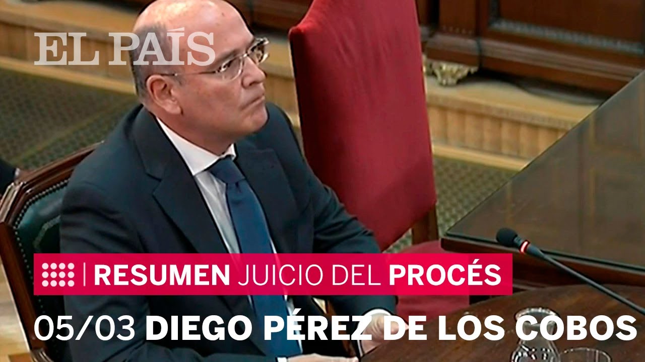 Resumen del undécimo día del juicio del procés   | Diego Pérez de los Cobos