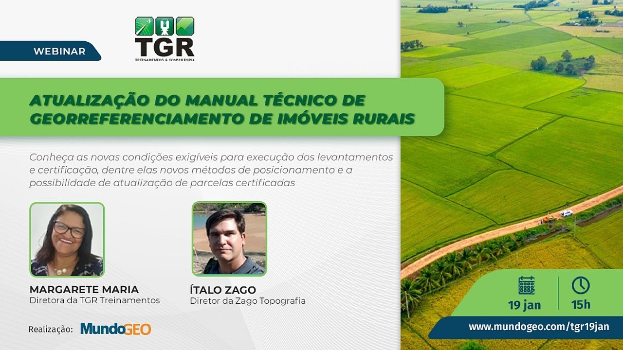 Atualização do Manual Técnico de Georreferenciamento de Imóveis Rurais