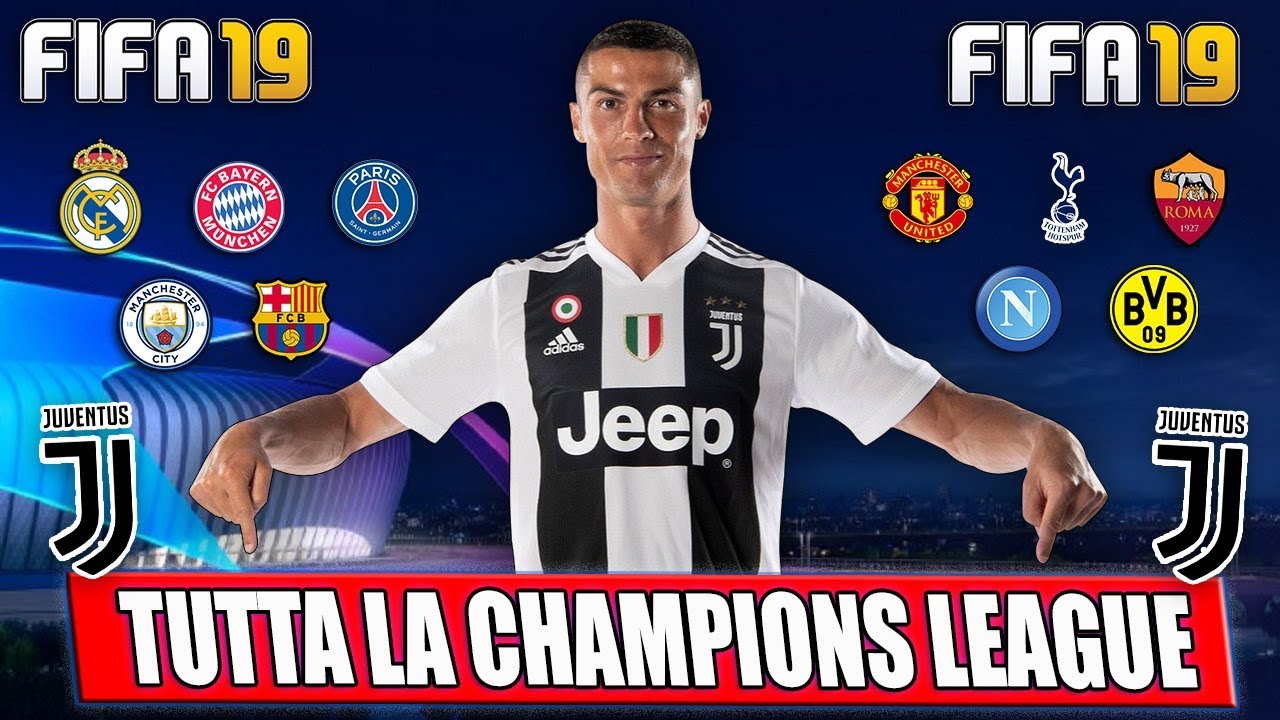 FIFA 19: TUTTA LA CHAMPIONS LEAGUE DELLA JUVENTUS CON RONALDO!! | FIFA 19: CHAMPIONS LEAGUE #1