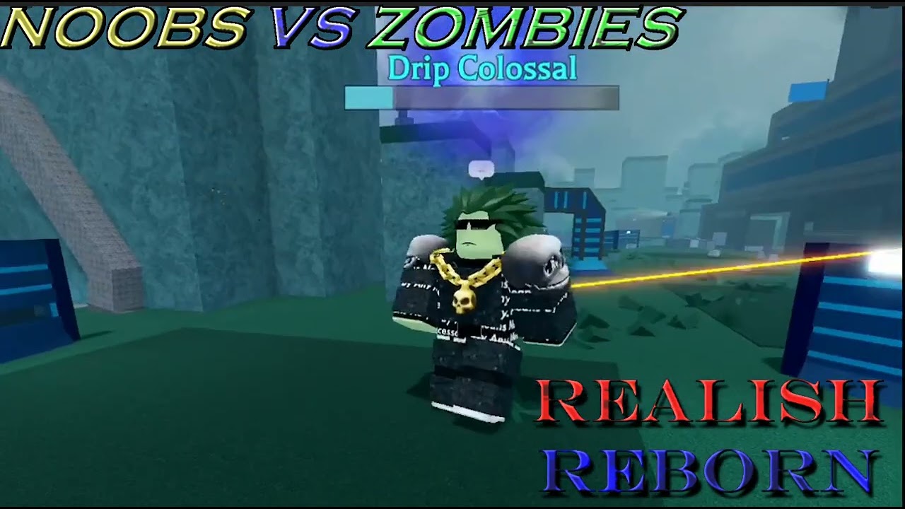 Noobs Vs Zombies Realish Reborn Soundtrack - Drip Colossal