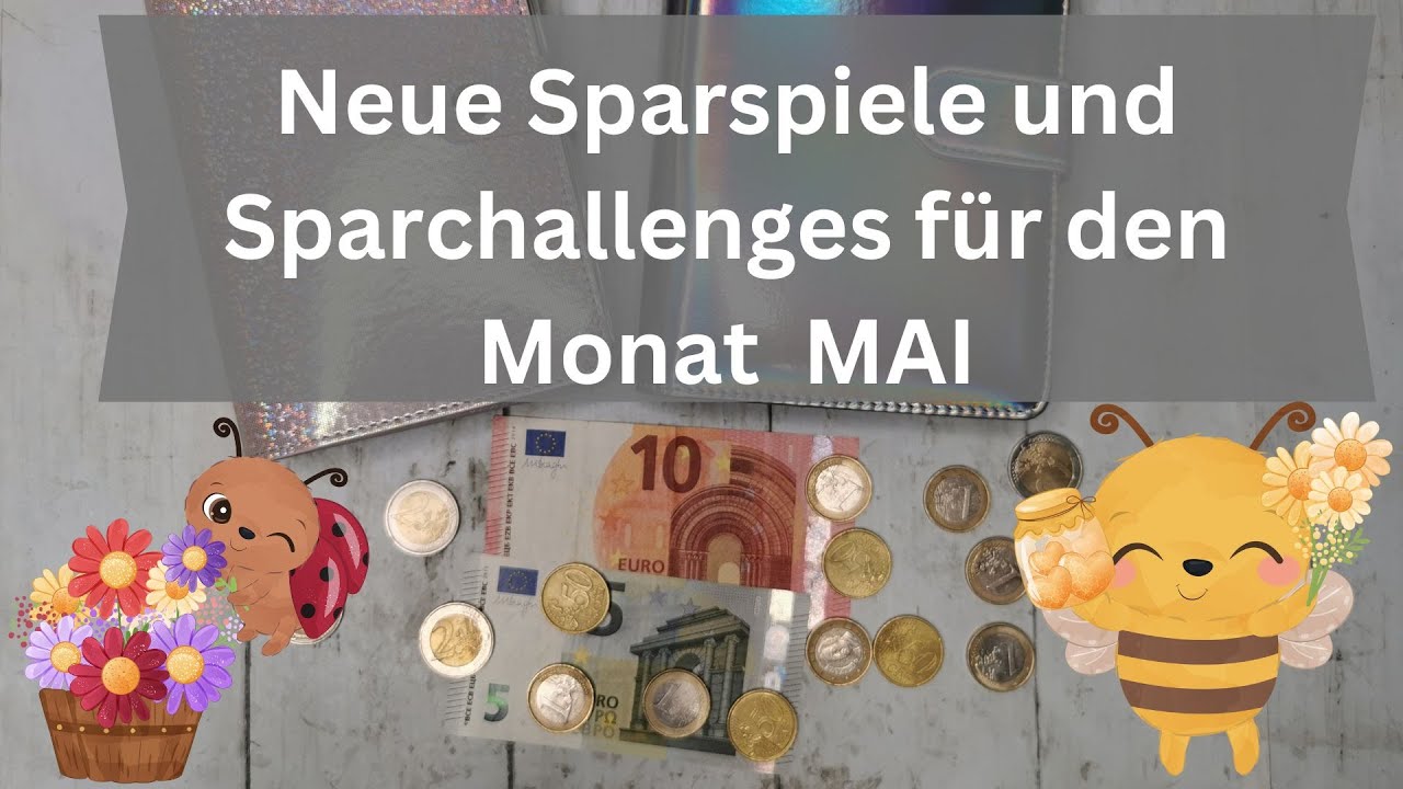 🐞🦋 Frühlingshafte NEUE Sparspiele und Sparchallenges im Mai | Woche 1 🦋🐞
