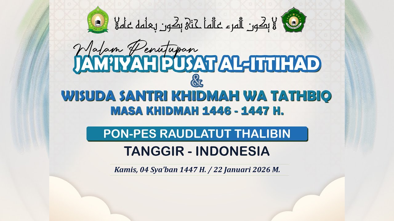 Malam Penutupan Jampus & Wisuda Santri Khidmah Wa Tathbiq Ponpes Tanggir Indonesia