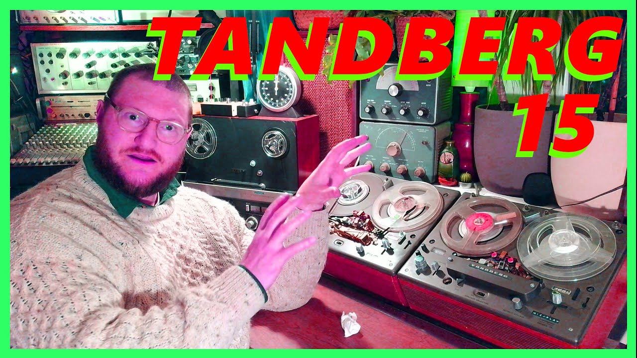 Tandberg 15 Dream Machine