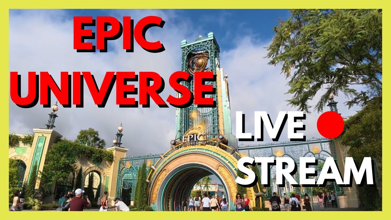 🔴 We’re LIVE at Epic Universe! 🚀 Exploring Universal’s New Theme Park