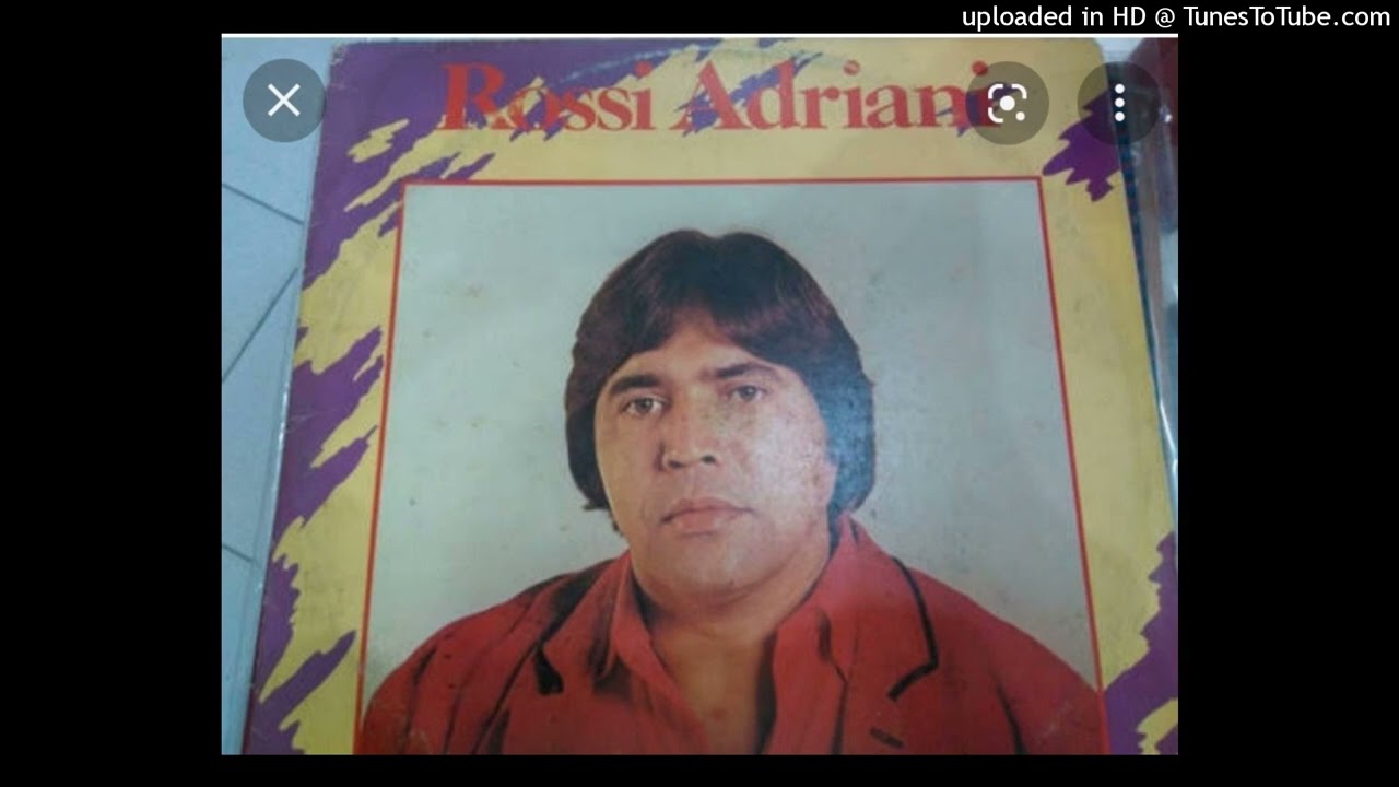 Rossi Adriani_A cigana Voltou(1985)