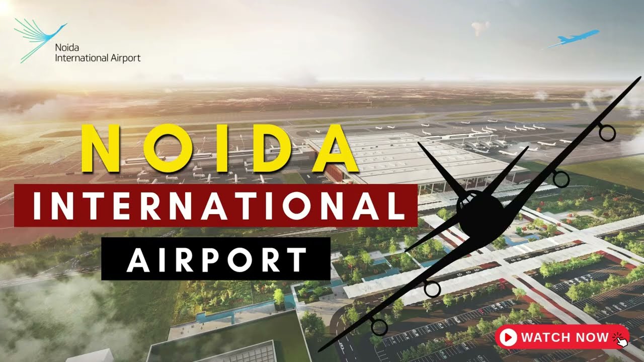 Noida International Airport 2025 | India&rsquo;s Largest Airport Update!
