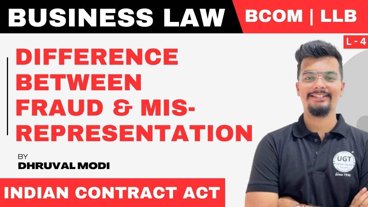 Difference between Fraud and Mispresentation | Bcom Sem 5 | Lecture - 4 | UGT