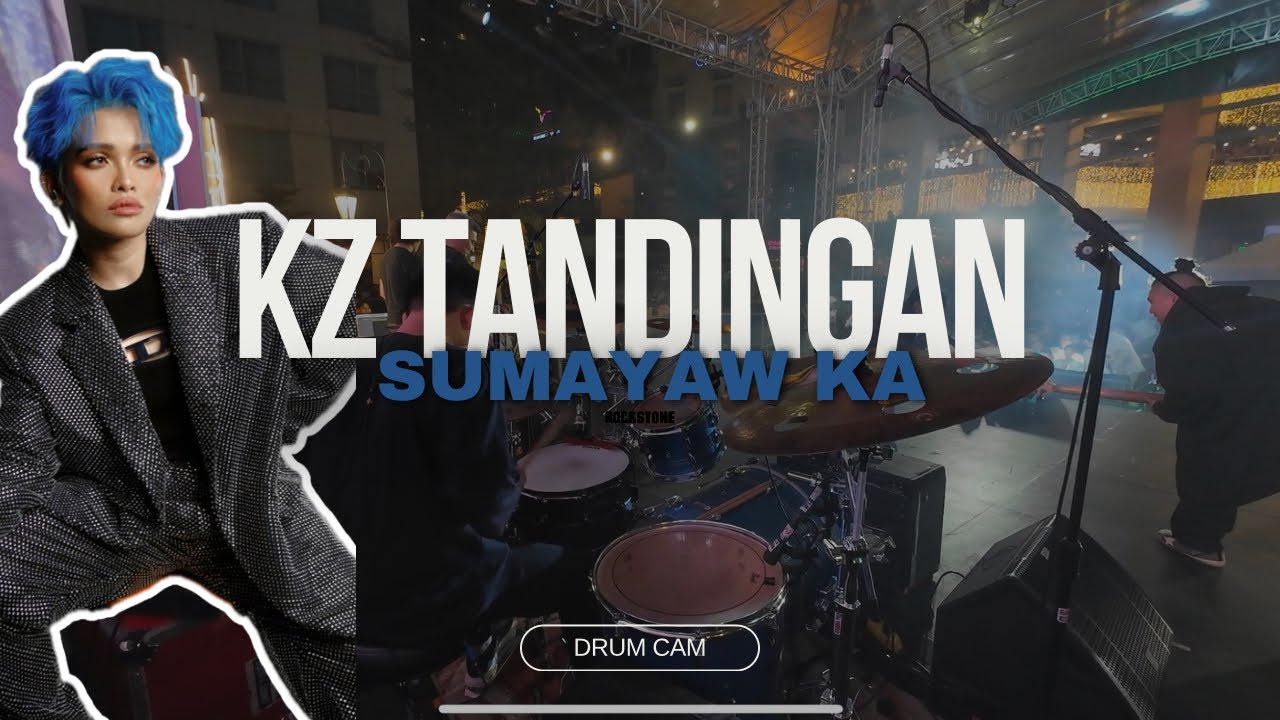 Sumayaw ka - KZ Tandingan (Drum Cam)
