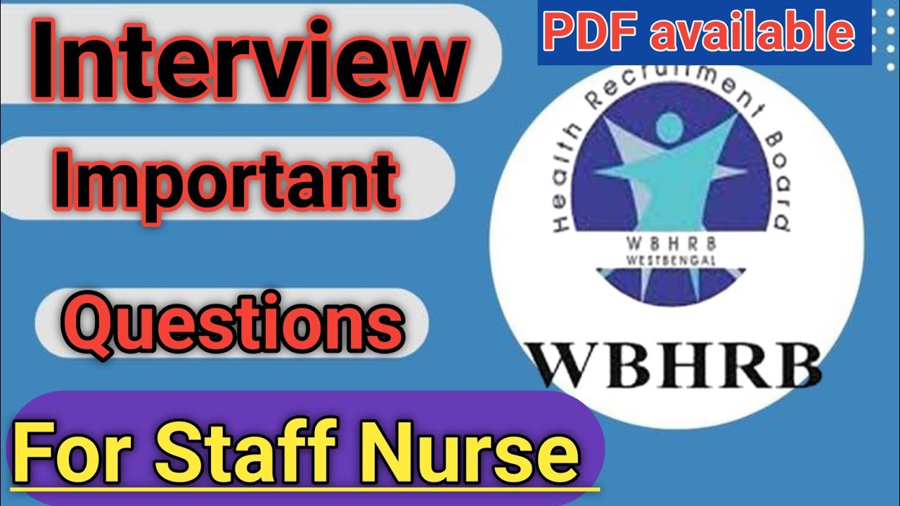 Staff Nurse|CHO|NHM| Interview important Questions & answers|#interviewforstaffnurse #wbhrb #nursing