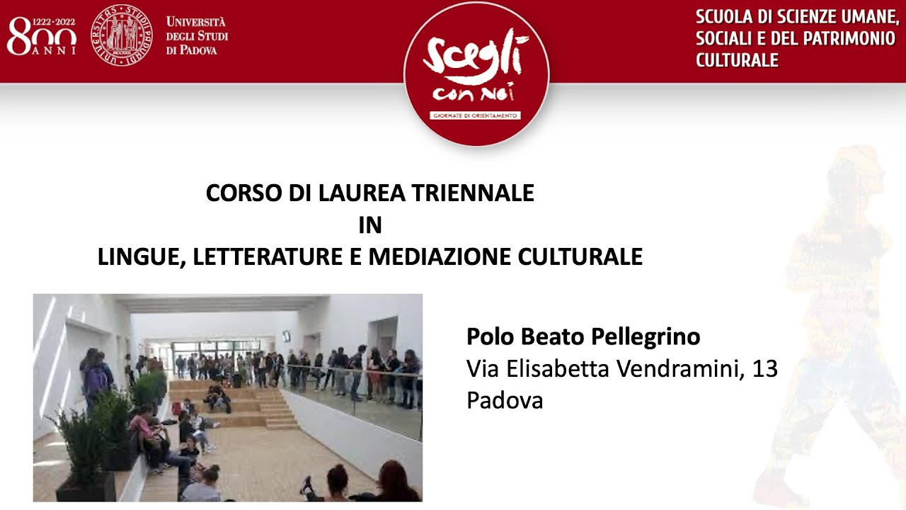 UniPd - Presentazione del Corso di Laurea in Lingue, letterature e mediazione culturale