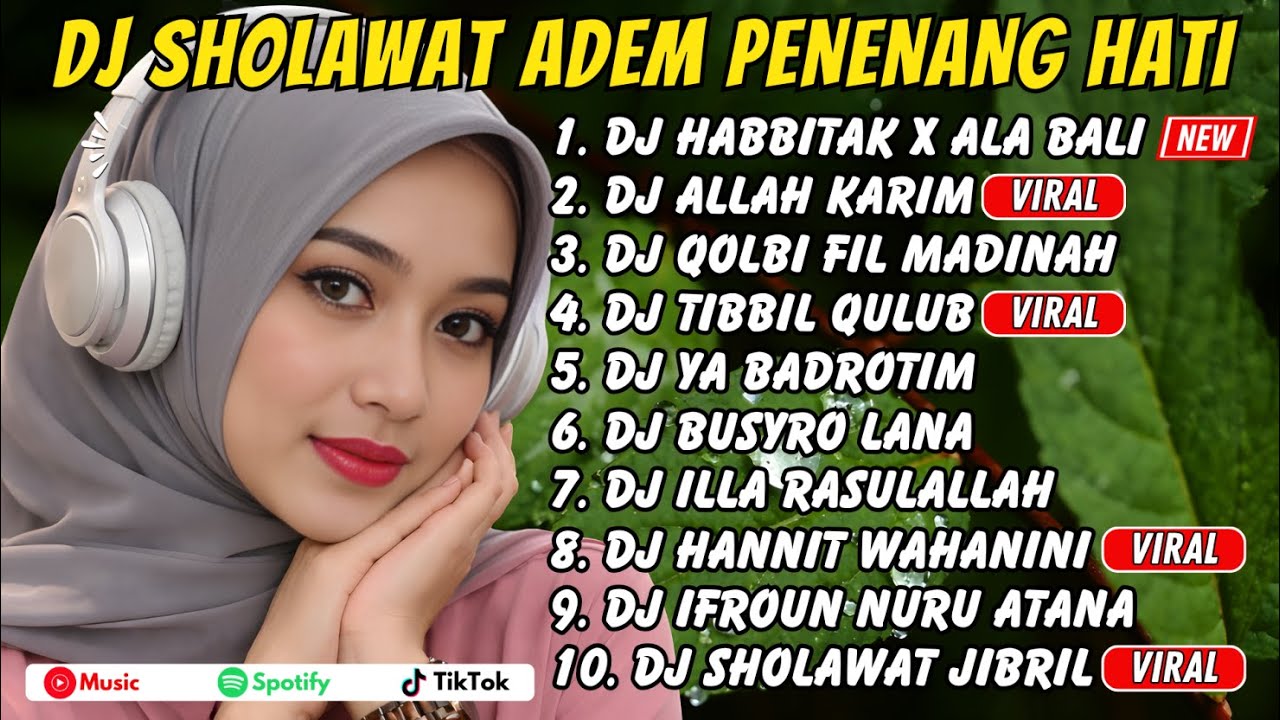 Sholawat Adem untuk Menenangkan Pikiran – Habbitak x Ala Bali Versi DJ
