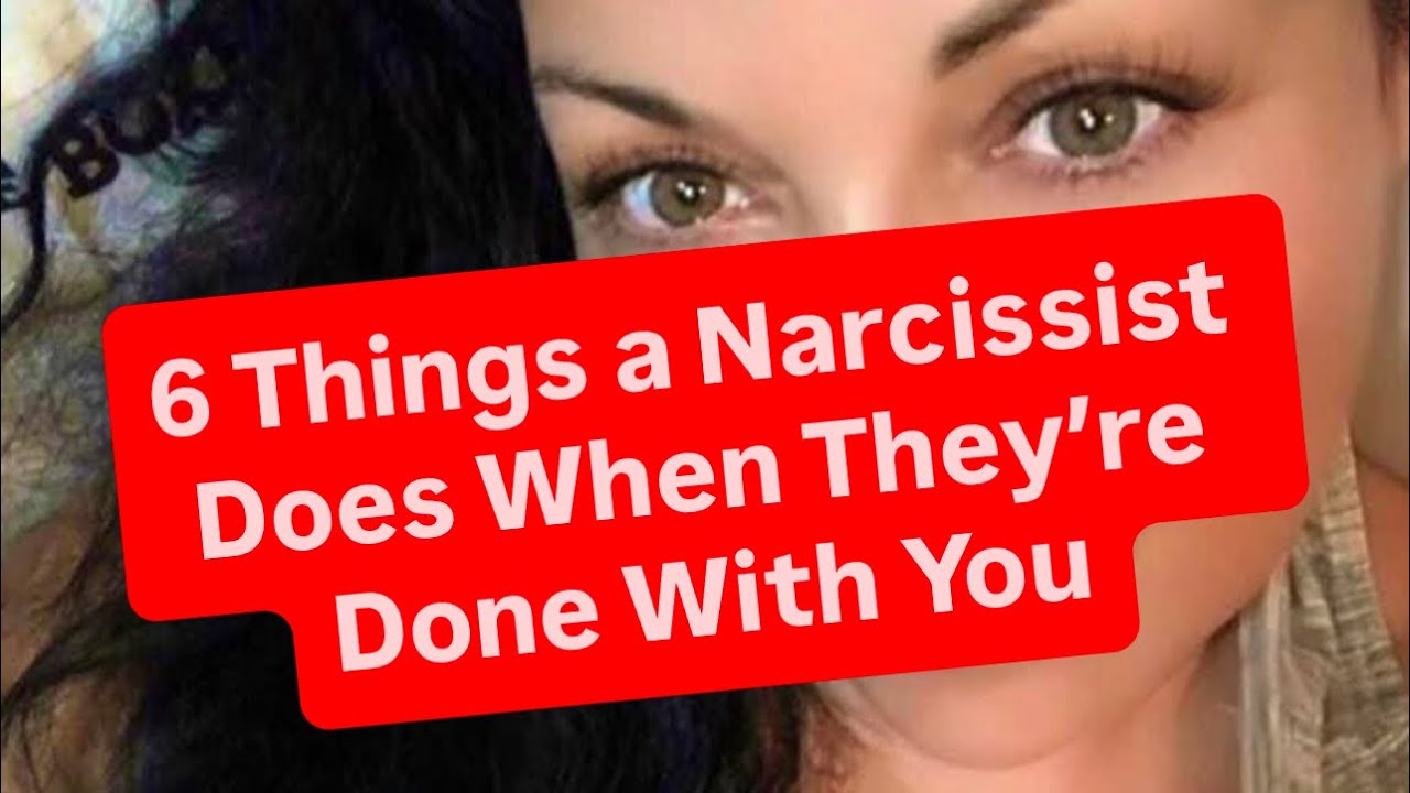 6 Things a Narcissist Does When They’re Done With You | #narcissist #narcissism 