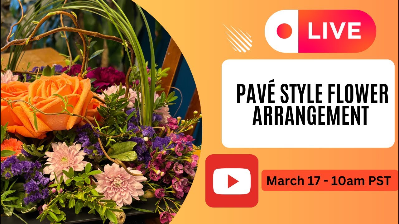 You Floral LIVE -  pav&eacute; style flower arrangements #diyflowerarrangement #diyflowerarranging