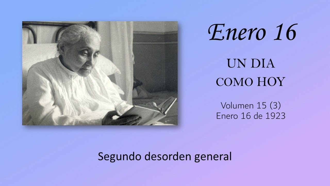ENERO 16 -  UN DIA COMO HOY // Libro de Cielo (Doctrina de la Divina Voluntad)