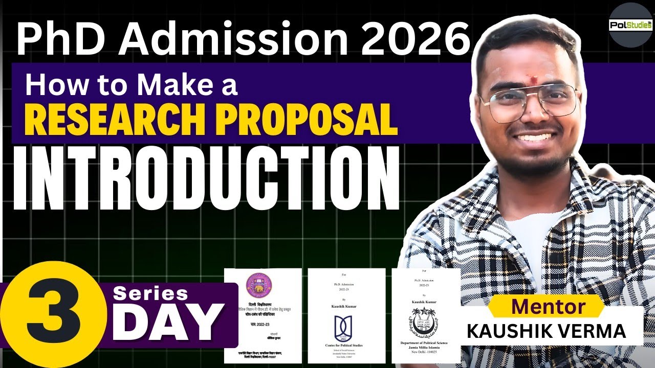 Introduction | How to Make a Perfect Research Proposal? | PhD Admission 2025-26 | DU, JNU, JMI, BHU