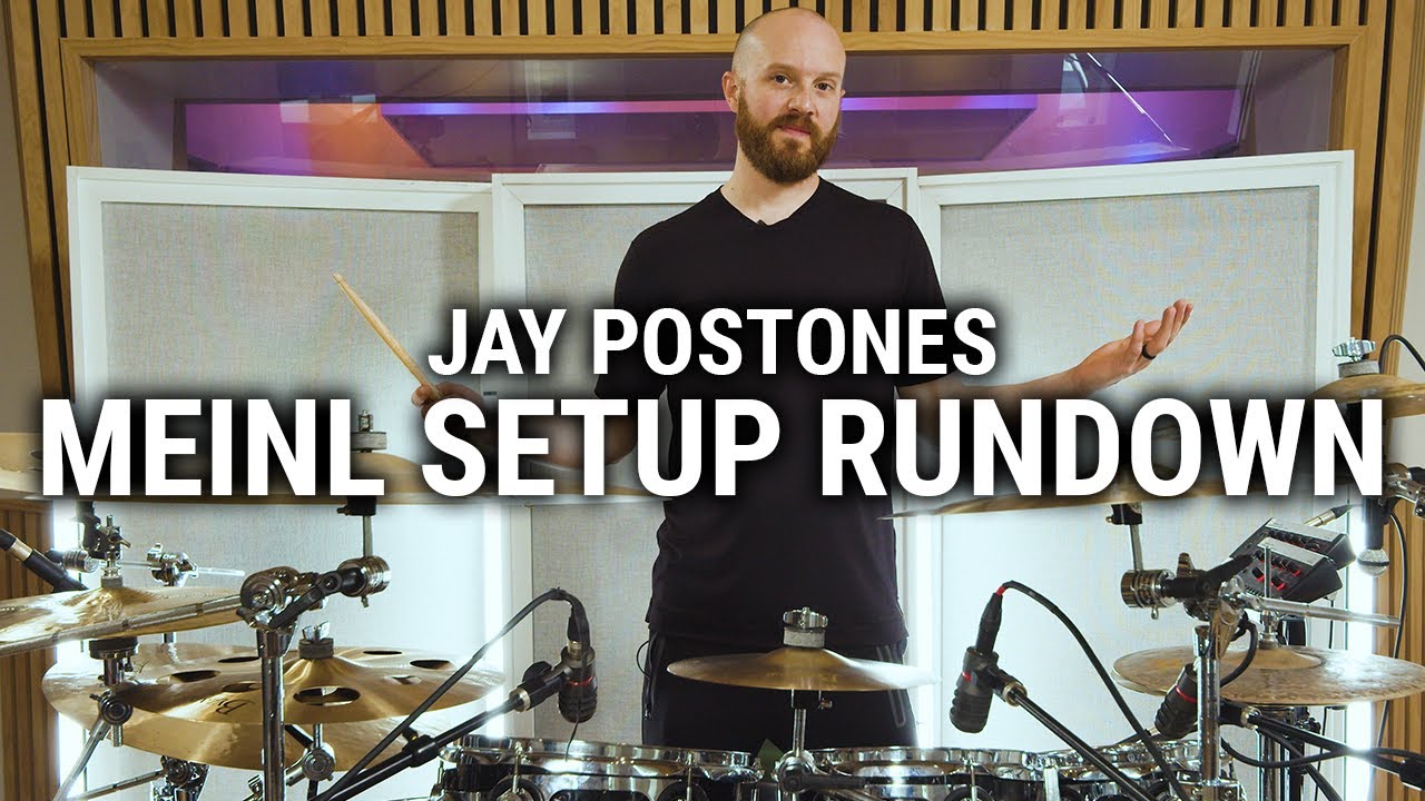 Meinl Cymbals - Jay Postones' Meinl Setup Rundown