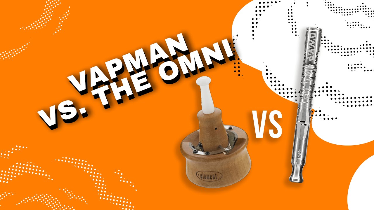 Vapman vs. The Omni - kt&oacute;ry jest bardziej wydajny? - VapoManiak [1080p]
