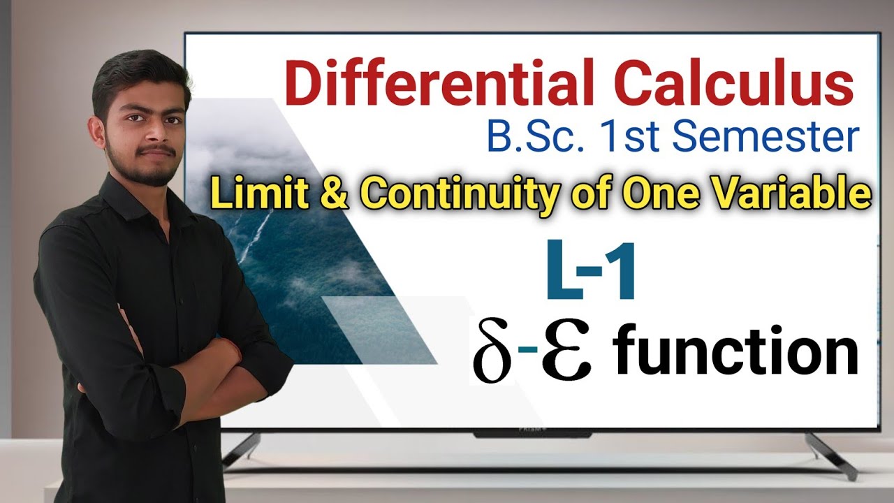 ||L-1|| Differential Calculus|| Limit & Continuity of one Variable||Math bsc 1st semester#mathbsc1st