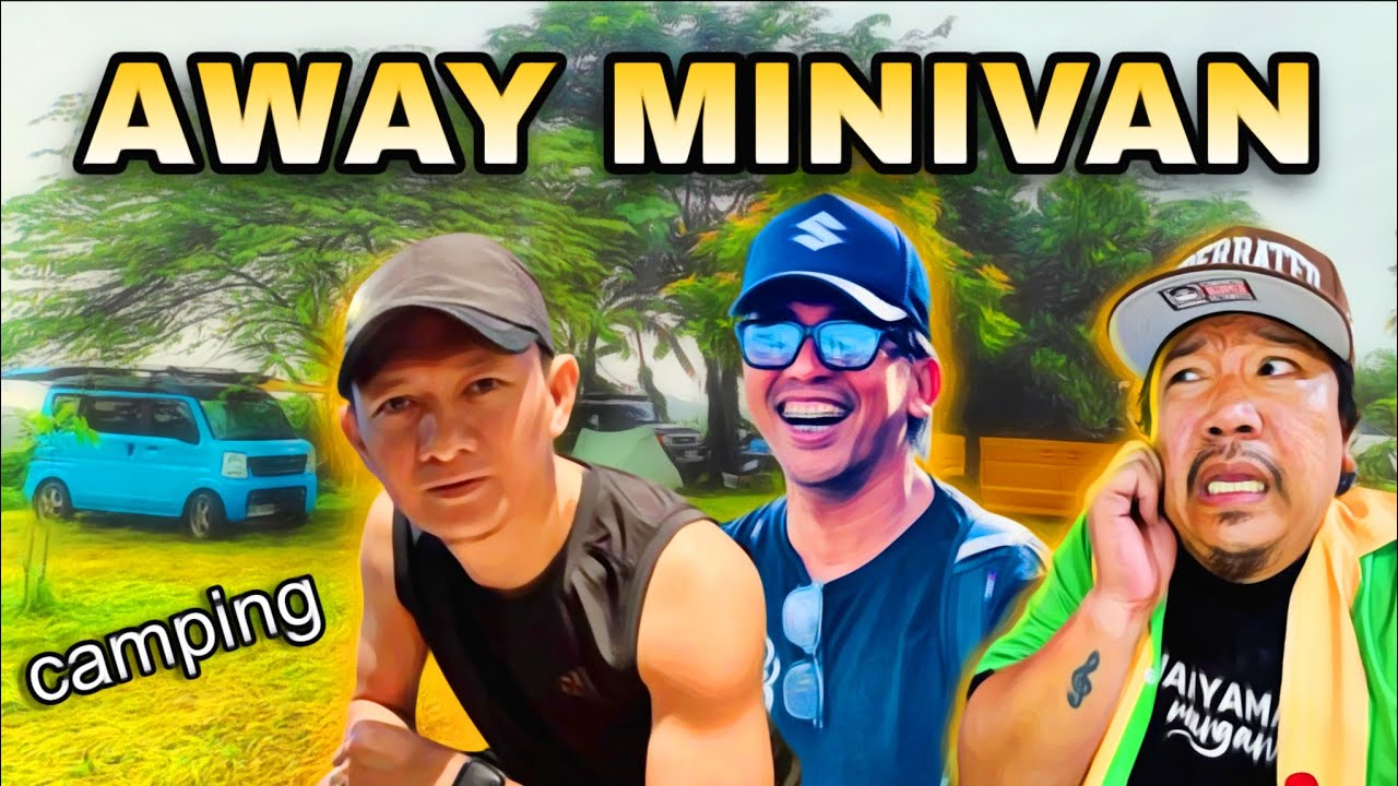 MINIVAN CAMPING WARS - WALANG AAWAT!!!