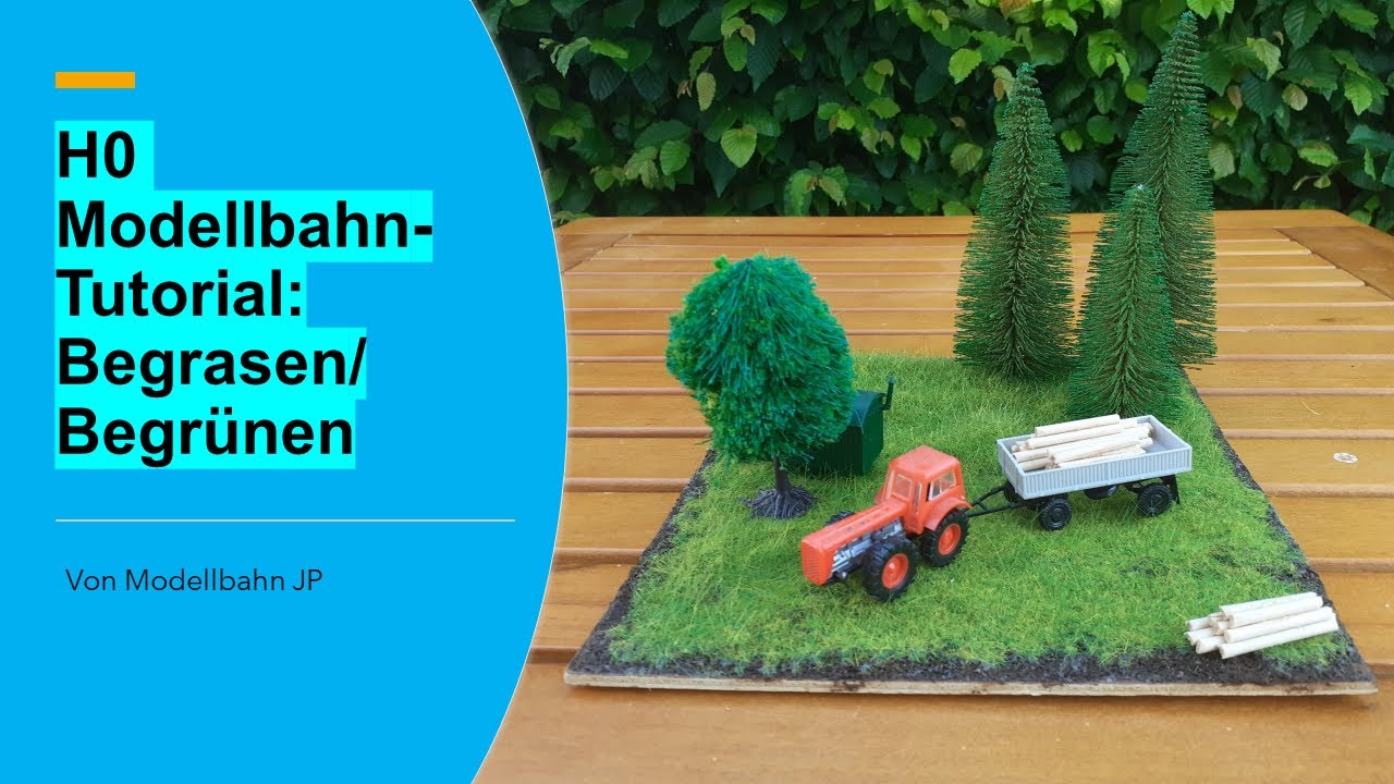 H0 Modellbahn - Tutorial: begrünen/ begrasen