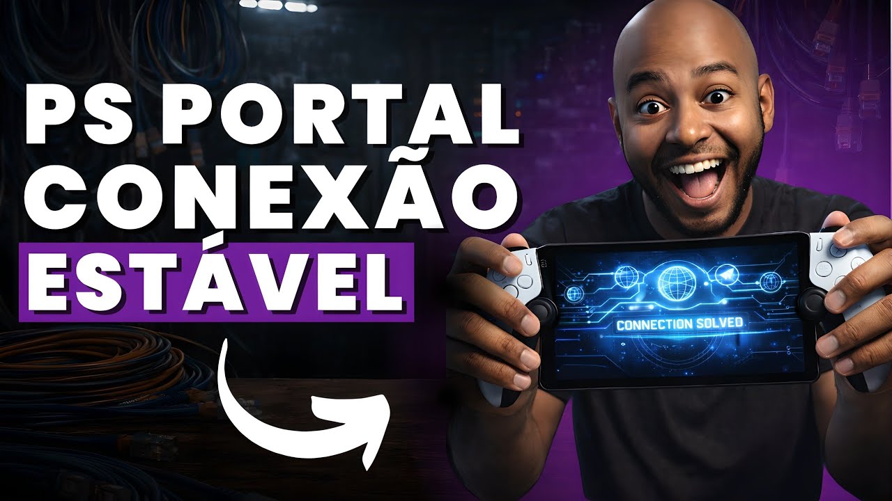 PS Portal NÃO FUNCIONA? Veja essas dicas essenciais