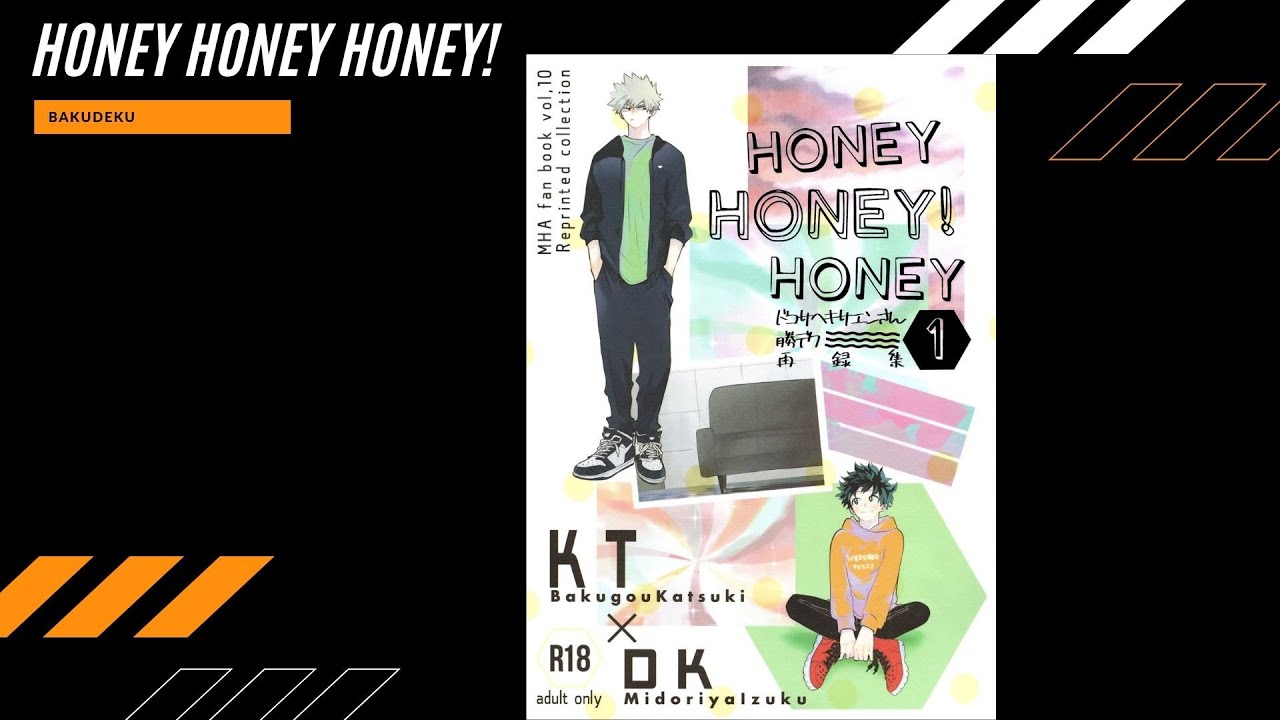 Honey Honey Honey! | Aroe | BakuDeku