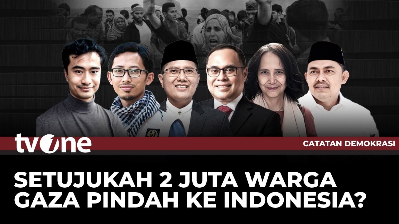 [FULL] Setujukah 2 Juta Warga Gaza Pindah ke Indonesia? | Catatan Demokrasi tvOne