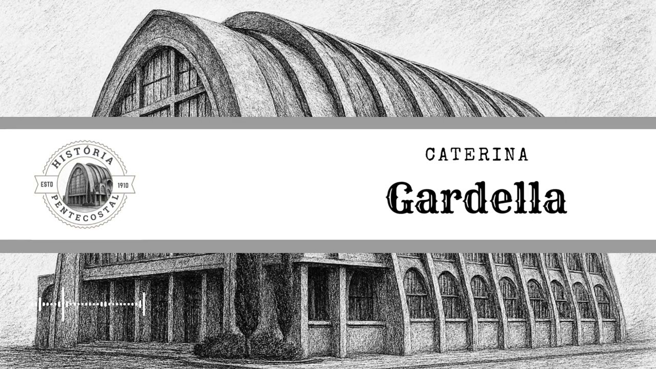 07 Caterina Gardella - A Biografia #ccb