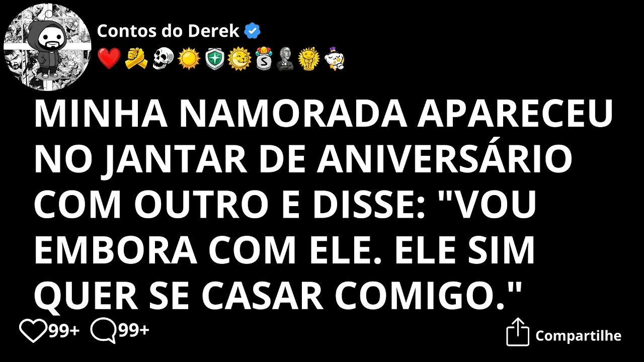 Minha Namorada Apareceu com Outro no Nosso Aniversário e Disse: “Ele Sim Quer Se Casar Comigo” 😳