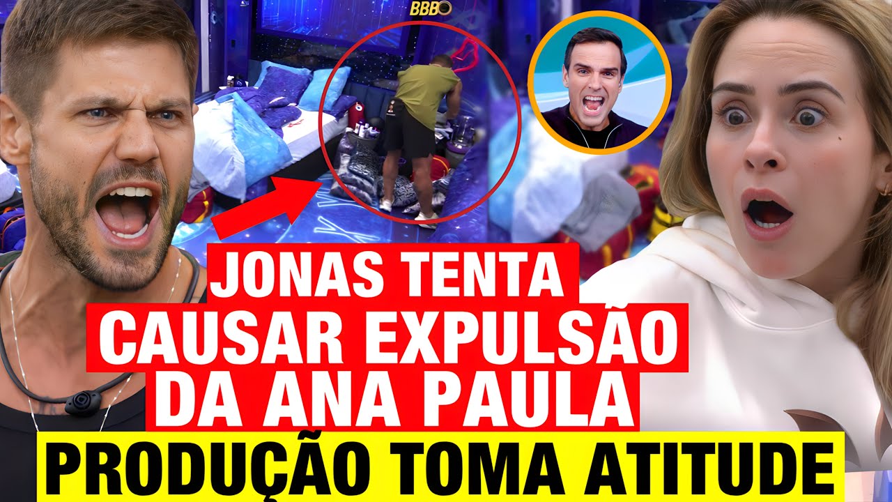 BBB 26  - Jonas tenta CAUSAR EXPULS&Atilde;O da Ana Paula! Produ&ccedil;&atilde;o TOMA ATITUDE!