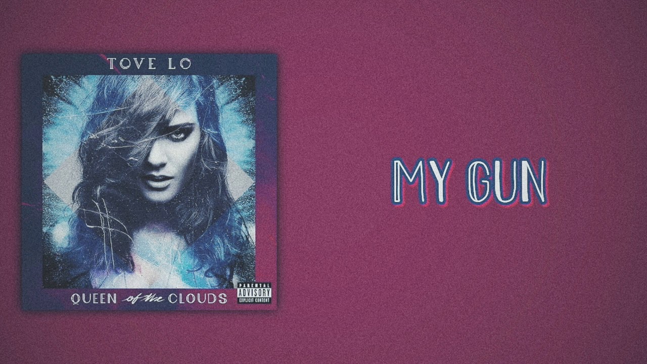 Tove Lo - My Gun (Slow Version)