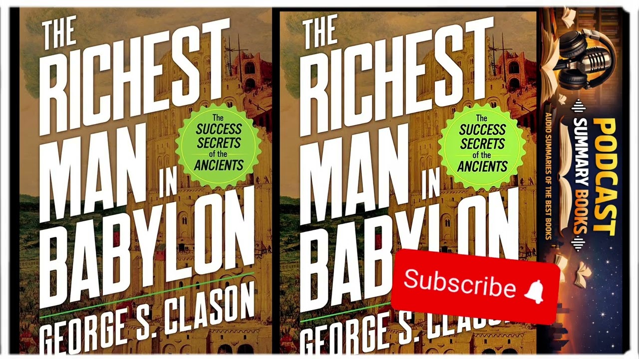 The richest man in Babylon | Full podcast summary review audiobook