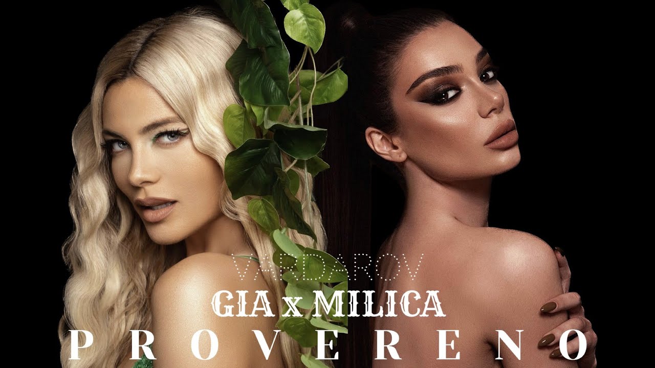 GIA x MILICA - PROVERENO | MASHUP | 2025