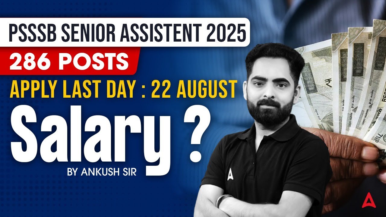 PSSSB Senior Assistant Exam 2025 | Senior Assistant Salary 2025 | By Ankush Sir