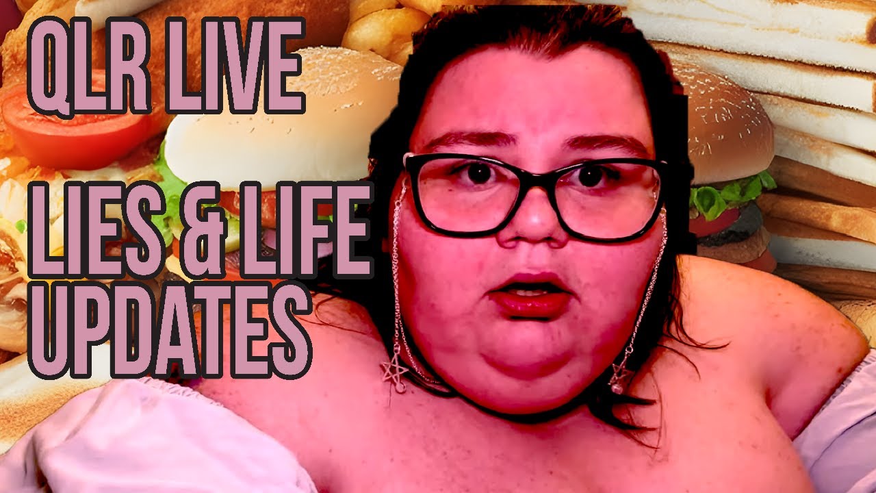 LIVE | QLR LIES & LIFE UPDATES