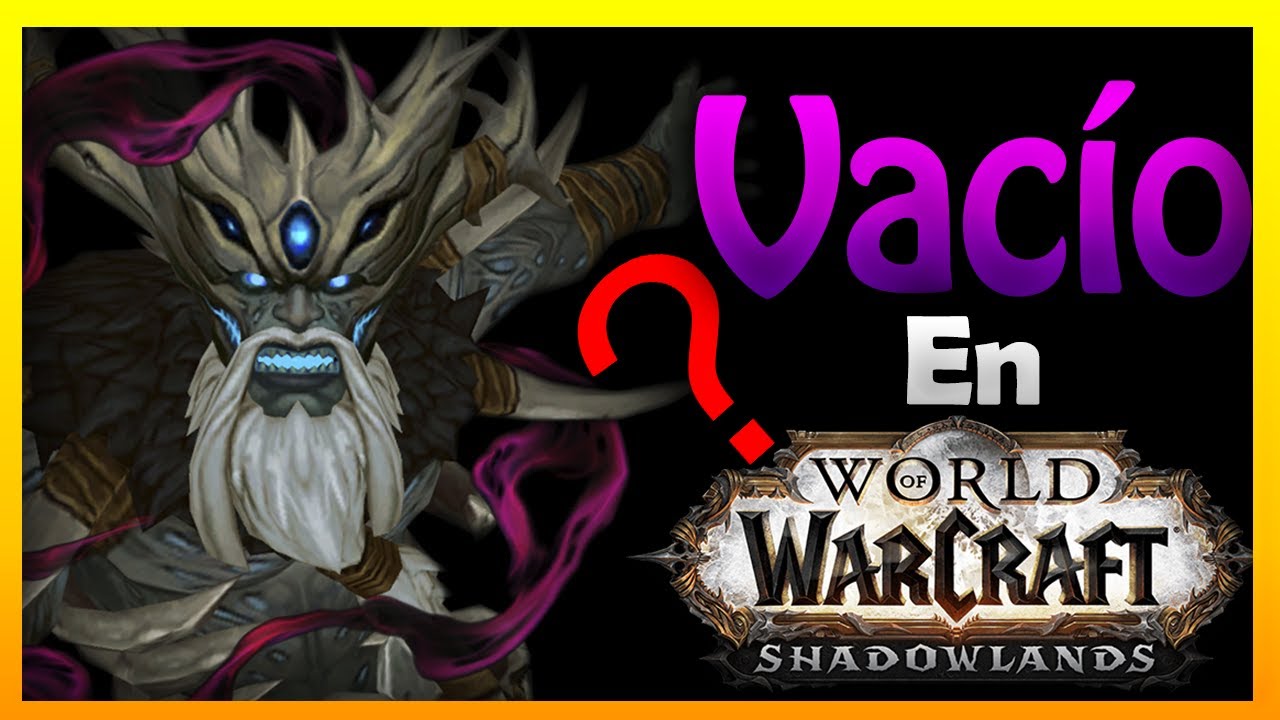 🔥¿El VACÍO en Shadowlands? Thros las tierras contagiadas, su Rey Gorak Tul y la Pesadilla Esmeralda🍃