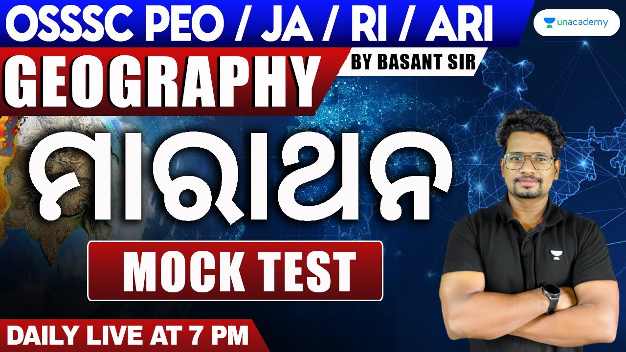 PEO/JA/RI/ARI | GEOGRAPHY Maha Marathon Mock Test series | Basant sir | Unacademy Live - OPSC