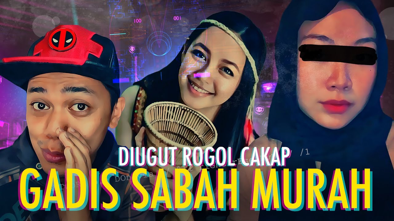 PERLEKEH GADIS SABAH, GADIS NI CHUAK DIKECAM
