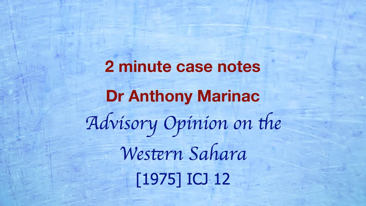 Western Sahara Case (nature of sovereignty)