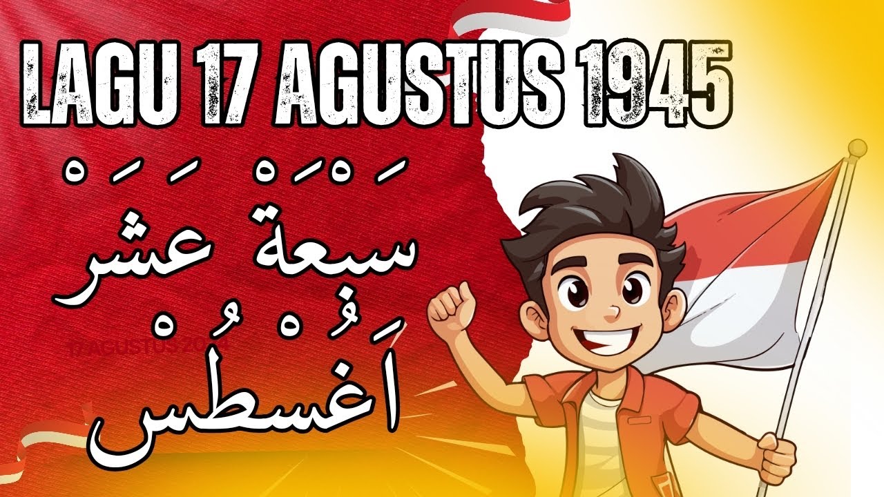 Lagu 17 Agustus 1945 Versi Arab